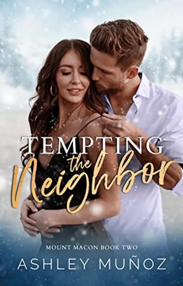 Tempting the Neighbor by Ashley Munoz cover