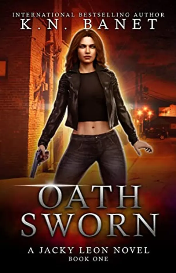 Oath Sworn (Jacky Leon, #1) by K.N. Banet cover