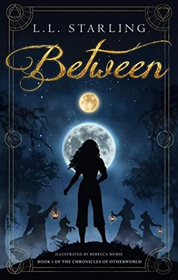 Between (The Chronicles of Between, #1) by L.L. Starling cover