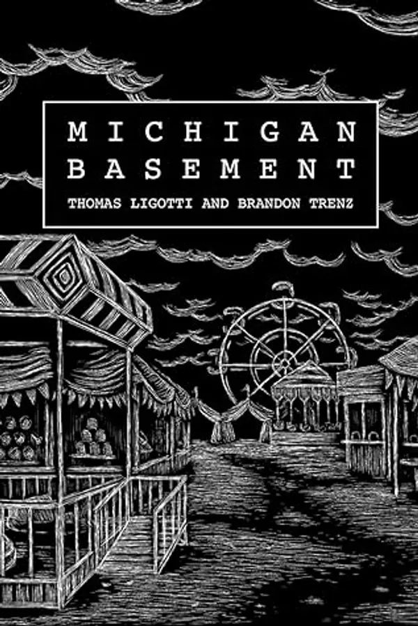 Michigan Basement by Thomas Ligotti cover