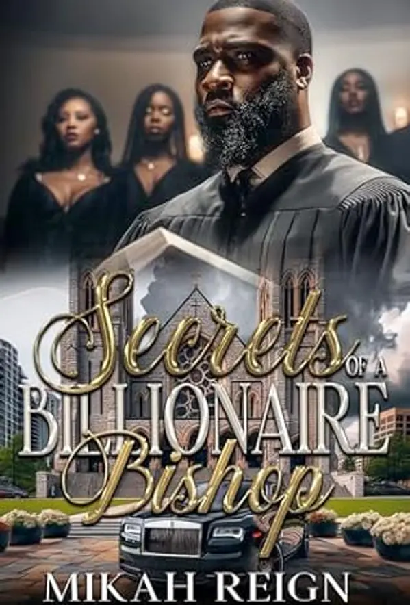 Secrets Of A Billionaire Bishop by Mikah Reign cover