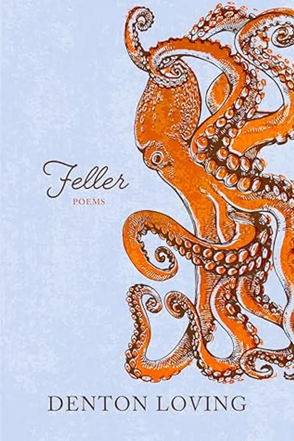 Feller by Denton Loving cover