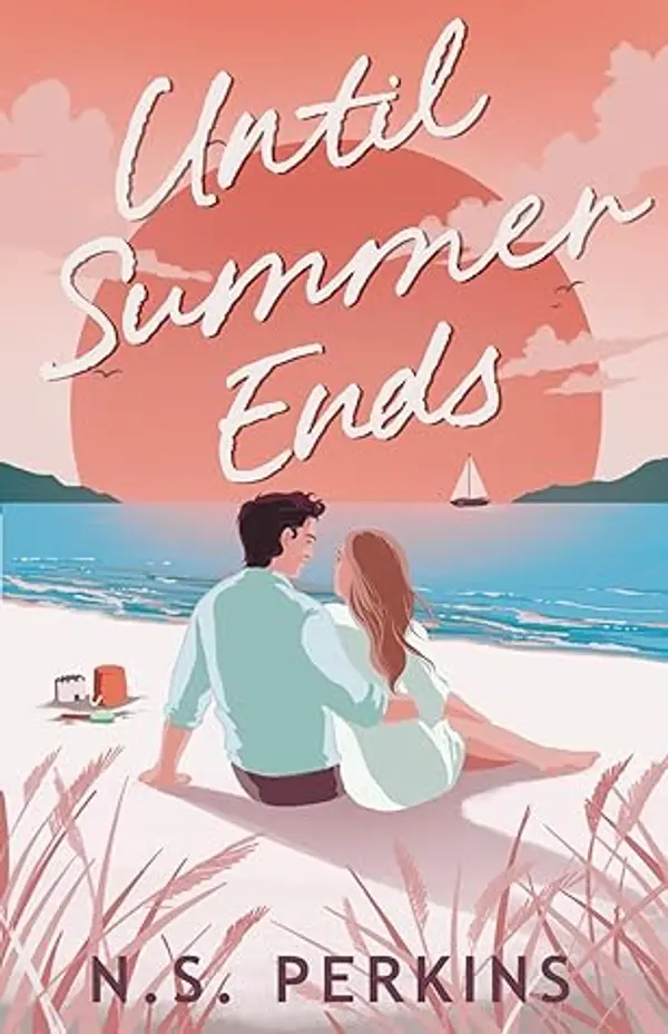 Until Summer Ends by N.S. Perkins cover