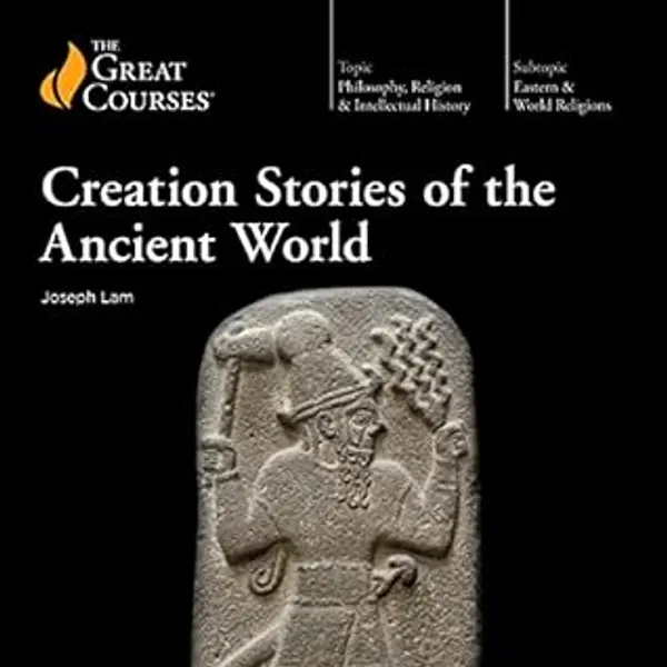 Creation Stories of the Ancient World by Joseph Lam cover