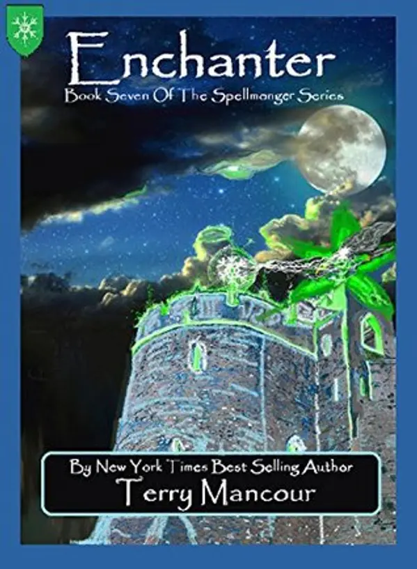 Enchanter (The Spellmonger #7) by Terry Mancour cover