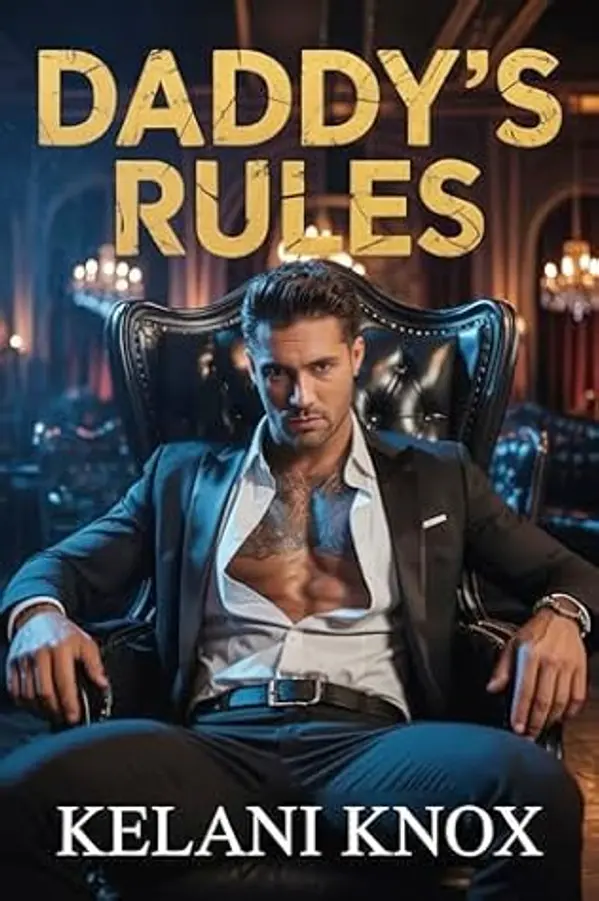 Daddy’s Rules (Club Kings Book 3) by Kelani Knox cover