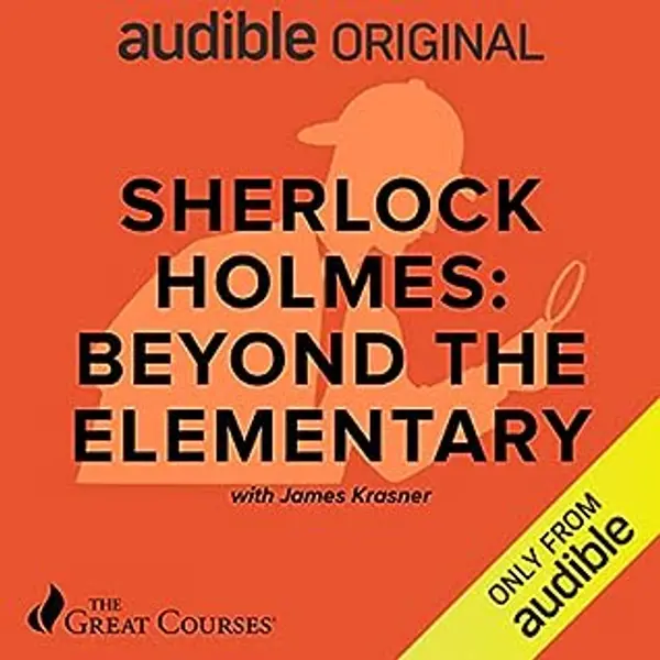 Sherlock Holmes: Beyond the Elementary by James Krasner cover