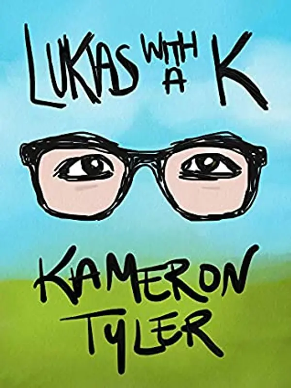 Lukas with a K by Kameron Tyler cover