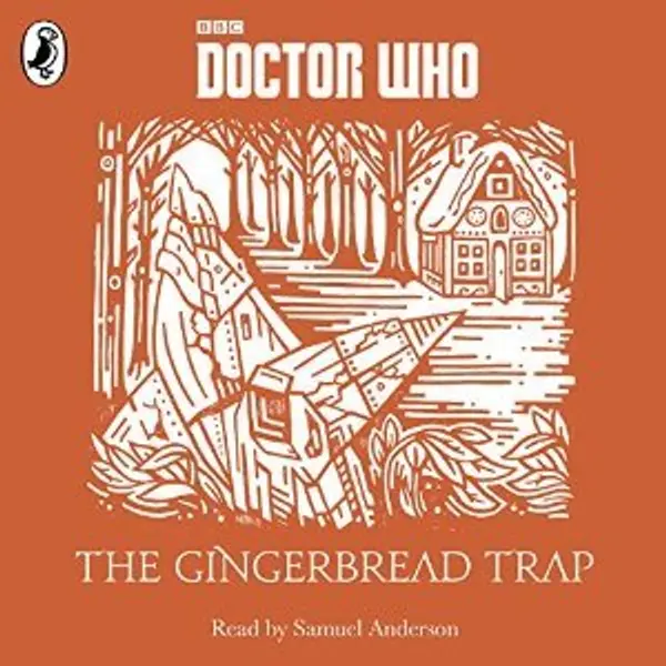 The Gingerbread Trap (A Time Lord Fairy Tale #9) by Justin Richards cover