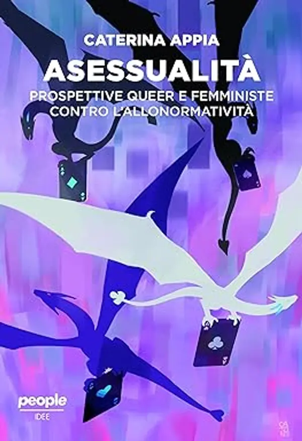 Asessualità: Prospettive queer e femministe contro l'allonormatività by Caterina Appia cover