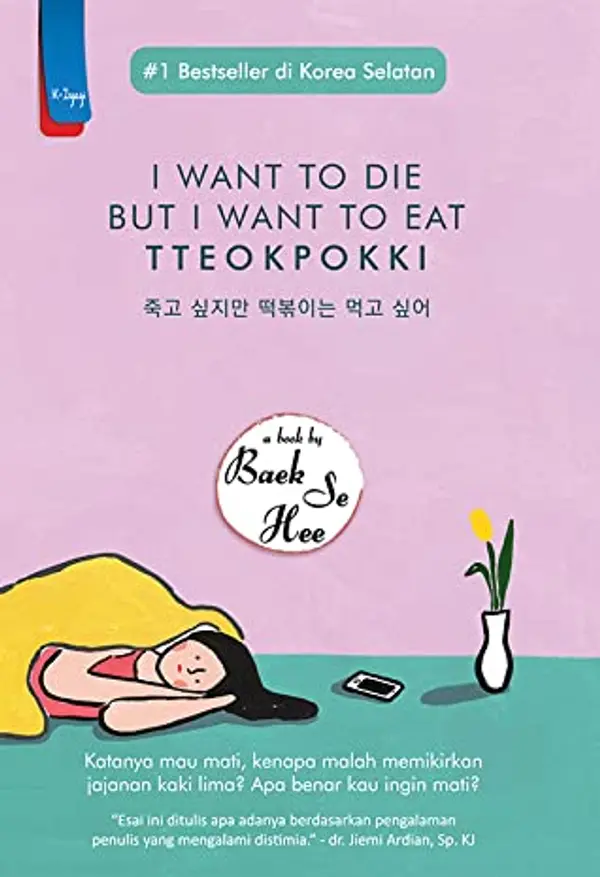 I Want to Die But I Want to Eat Tteokpokki by Baek Se-hee cover