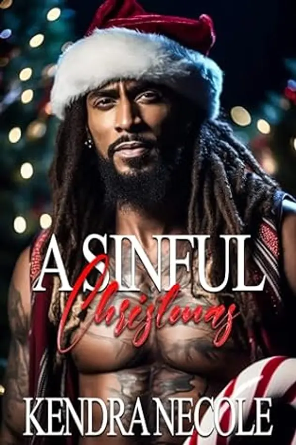 A Sinful Christmas by Kendra Necole cover
