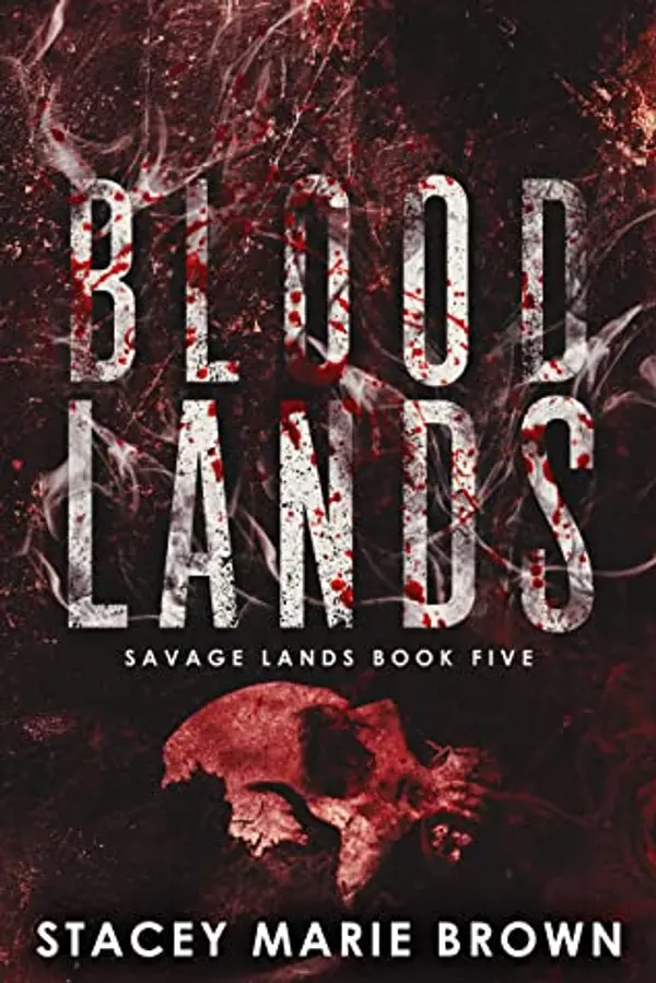 Blood Lands (Savage Lands, #5) by Stacey Marie Brown cover