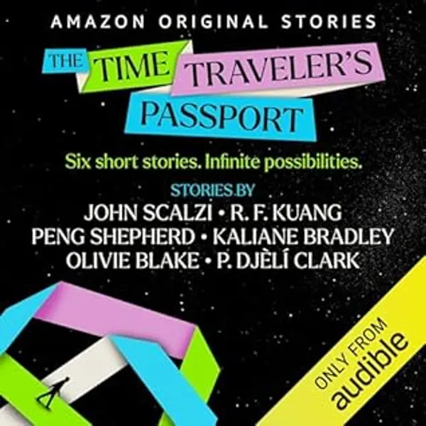 The Time Traveler's Passport Collection by John Scalzi cover