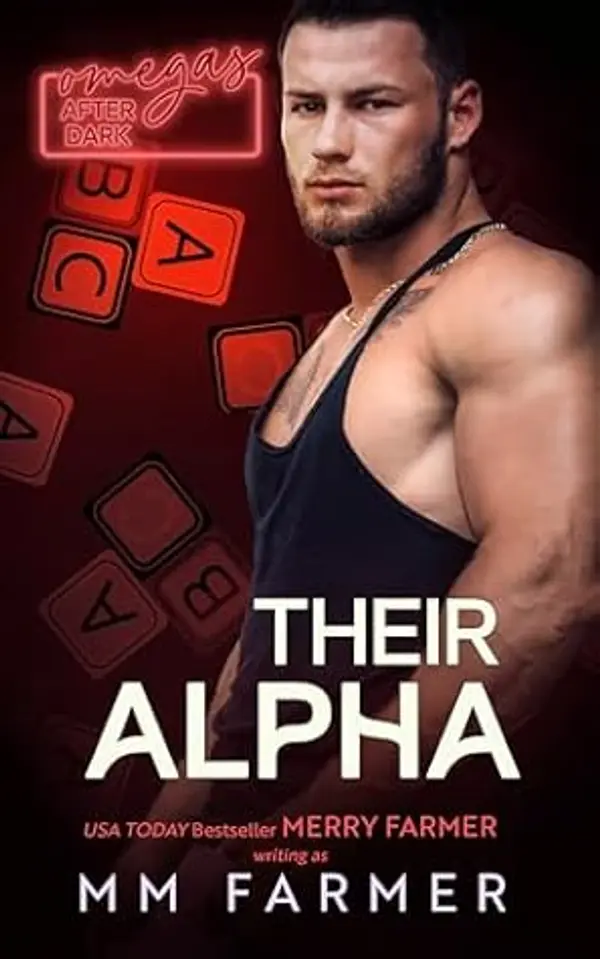Their Alpha (Omegas After Dark #4) by M.M. Farmer cover