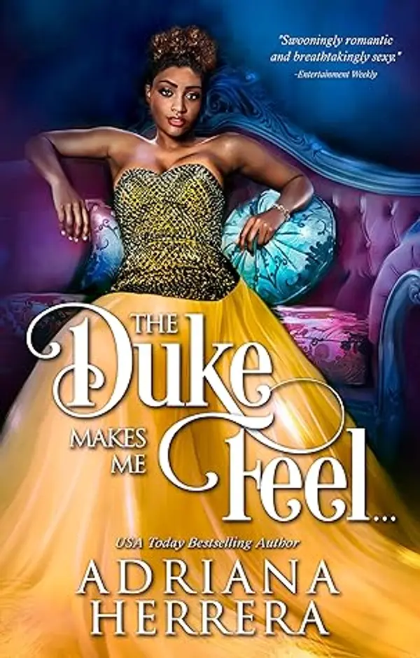 The Duke Makes Me Feel... by Adriana  Herrera cover