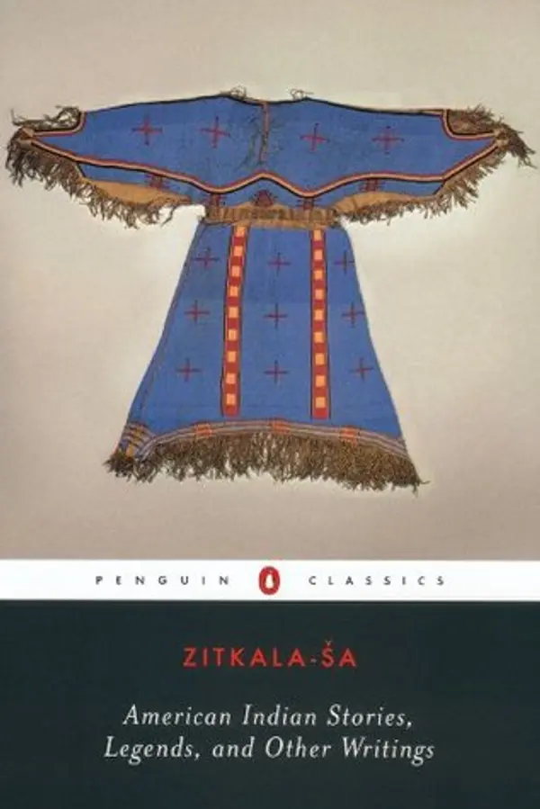 American Indian Stories, Legends, and Other Writings by Zitkála-Šá cover