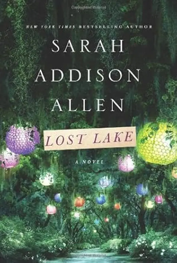 Lost Lake by Sarah Addison Allen (2014-01-21) by Sarah Addison Allen cover
