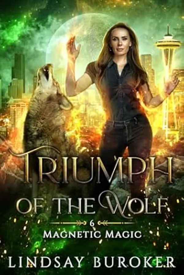 Triumph of the Wolf (Magnetic Magic #6) by Lindsay Buroker cover
