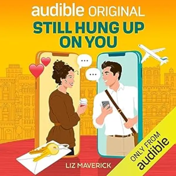 Still Hung Up on You by Liz Maverick cover