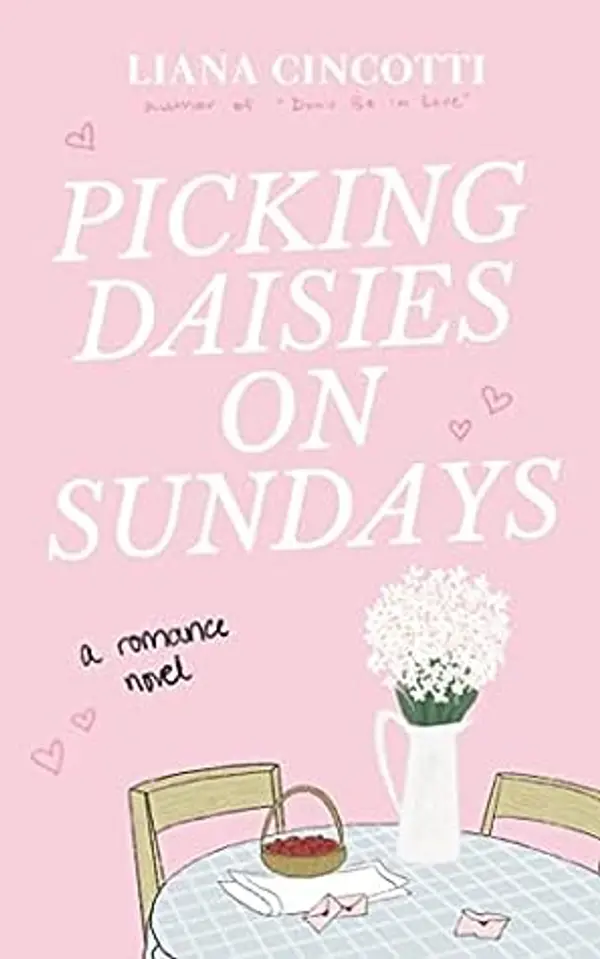 Picking Daisies on Sundays by Liana Cincotti cover