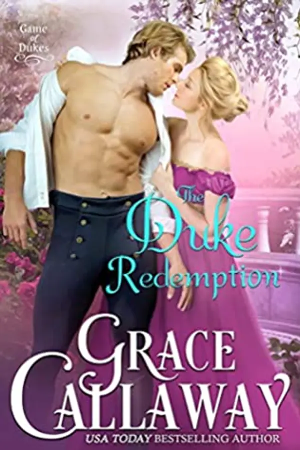 The Duke Redemption (Game of Dukes #4) by Grace Callaway cover