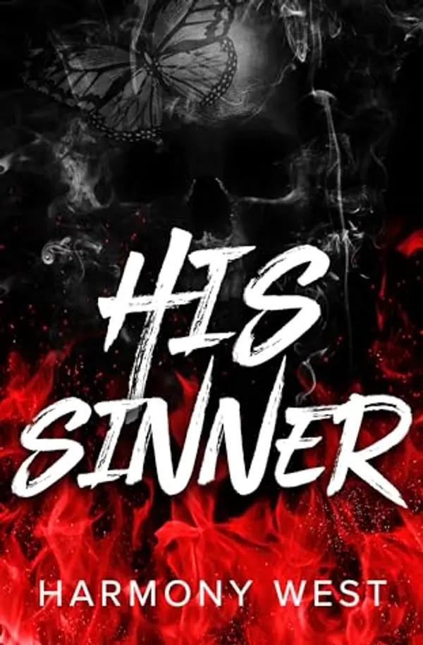His Sinner: A Masked Stalker Romance (Saint and Sinner Duet Book 2) by Harmony West cover