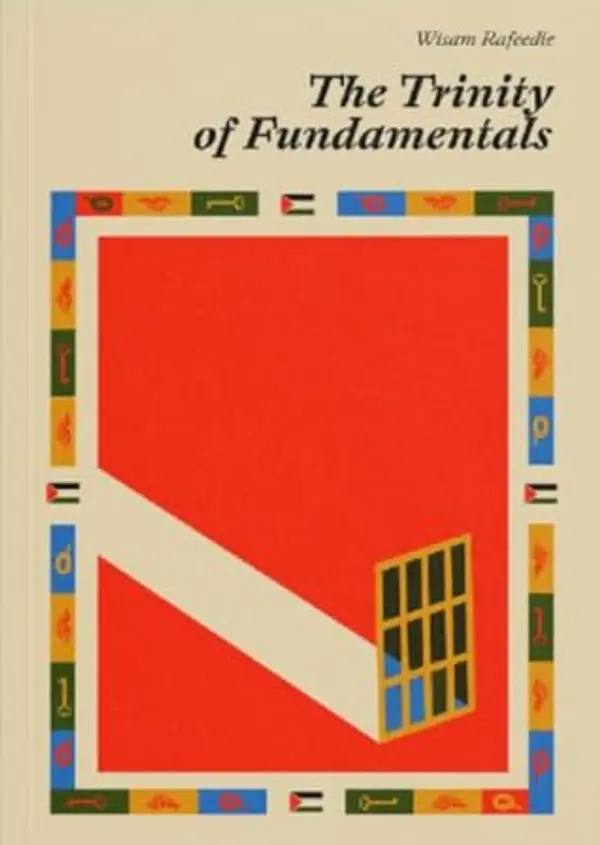 The Trinity of Fundamentals by Wisam Rafeedie cover