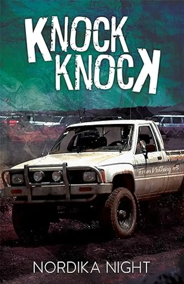 Knock Knock (From Nothing, #3) by Nordika Night cover