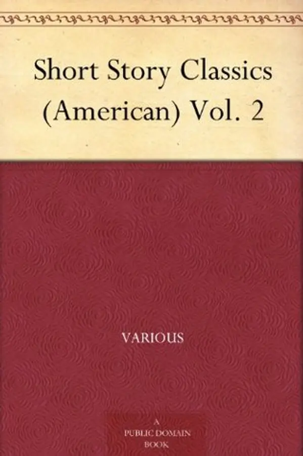 Short Story Classics (American) Vol. 2 by William Patten cover