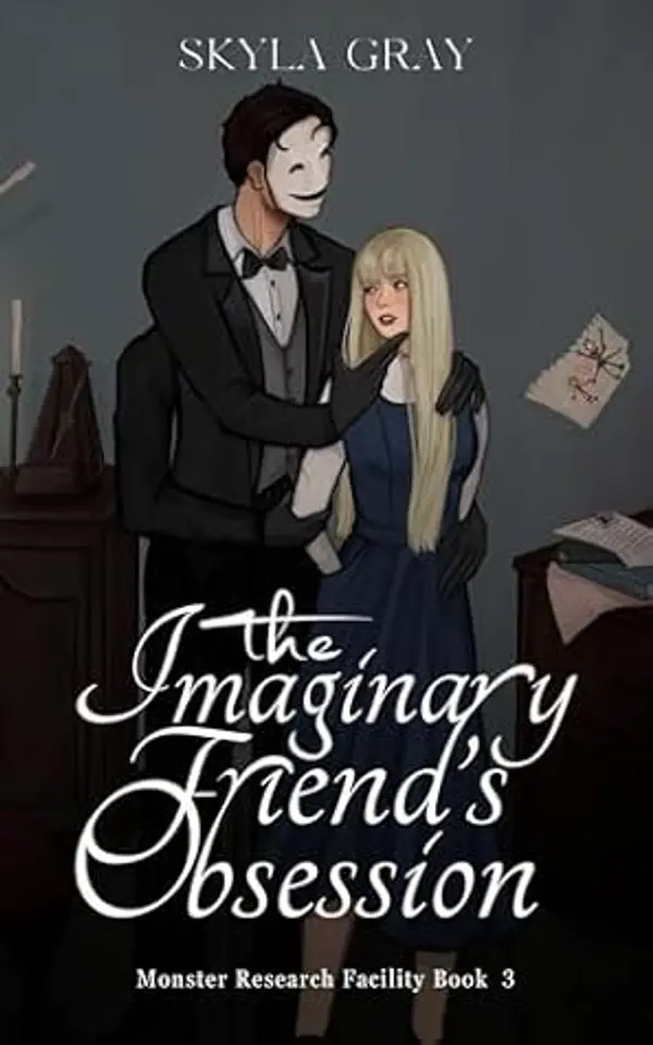 The Imaginary Friend's Obsession by Skyla Gray cover