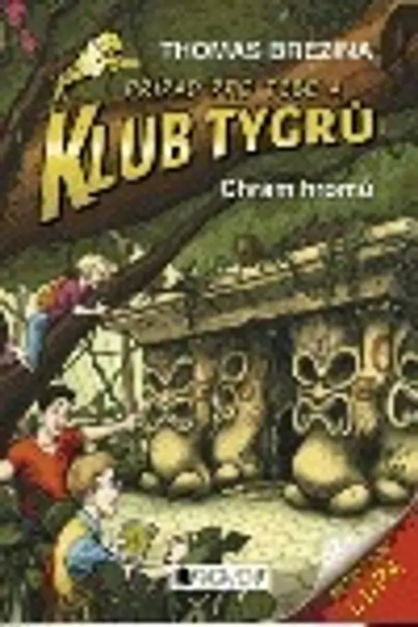 Chrám hromů (Klub tygrů #1) by Thomas C. Brezina cover