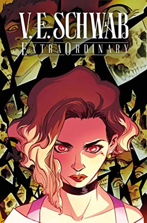 V.E. Schwab's ExtraOrdinary #3 by V.E. Schwab cover