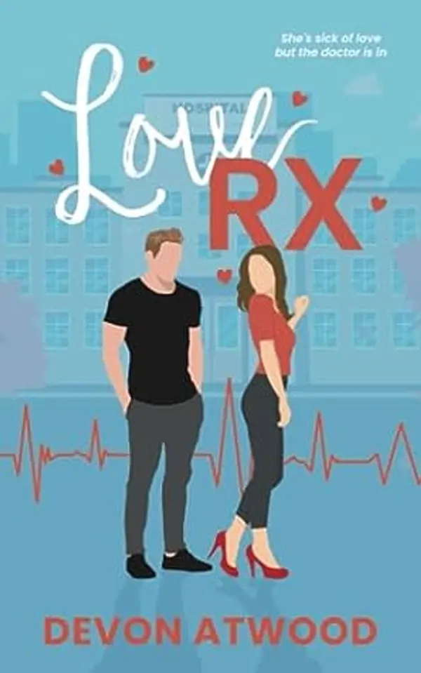 Love RX by Devon Atwood cover