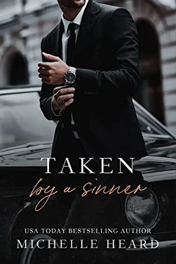 Taken by a Sinner (Sinners, #1) by Michelle Heard cover