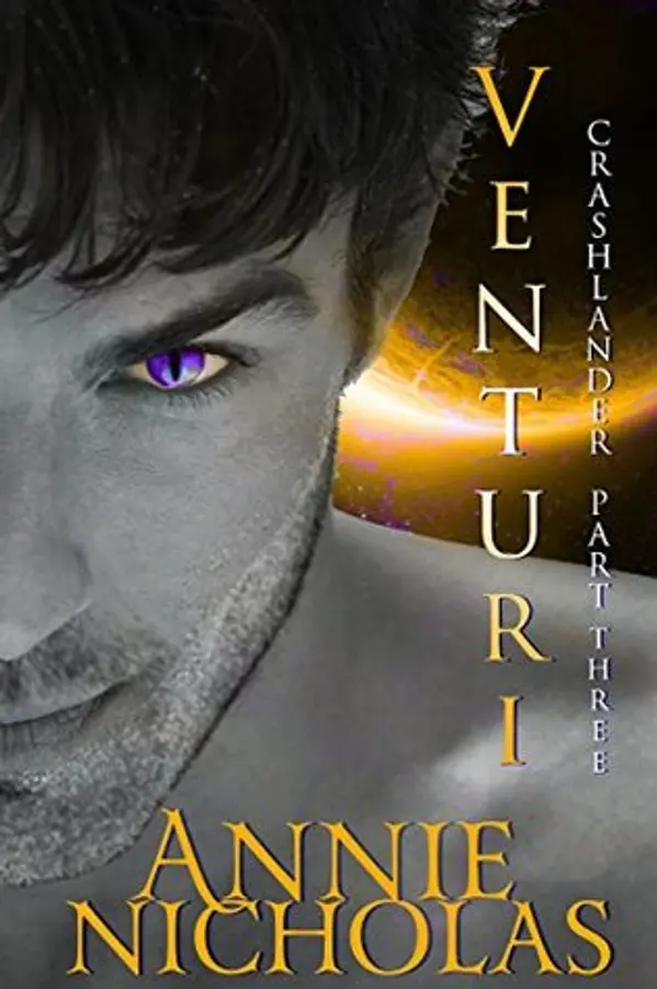 Venturi Part Three (Crashlander #3) by Annie Nicholas cover