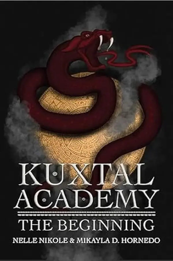 Kuxtal Academy: The Beginning by Nelle Nikole cover