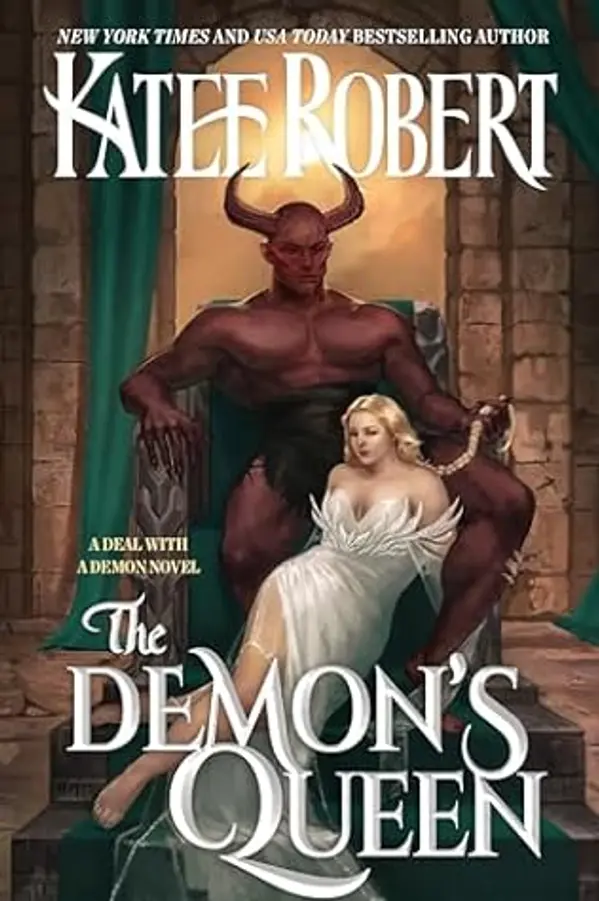 The Demon's Queen (A Deal With A Demon) by Katee Robert cover