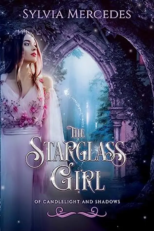 The Starglass Girl by Sylvia Mercedes cover