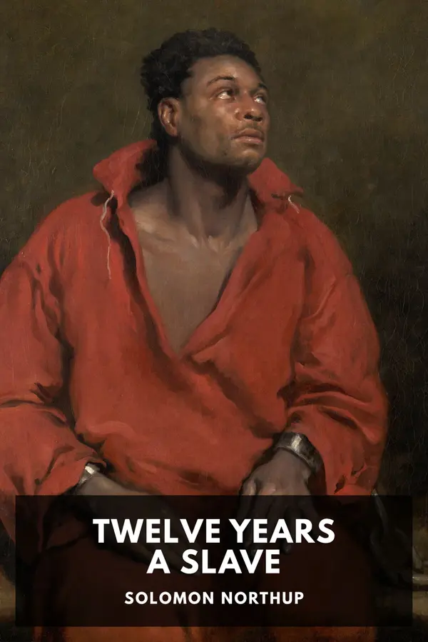 Twelve Years a Slave by Solomon Northup cover