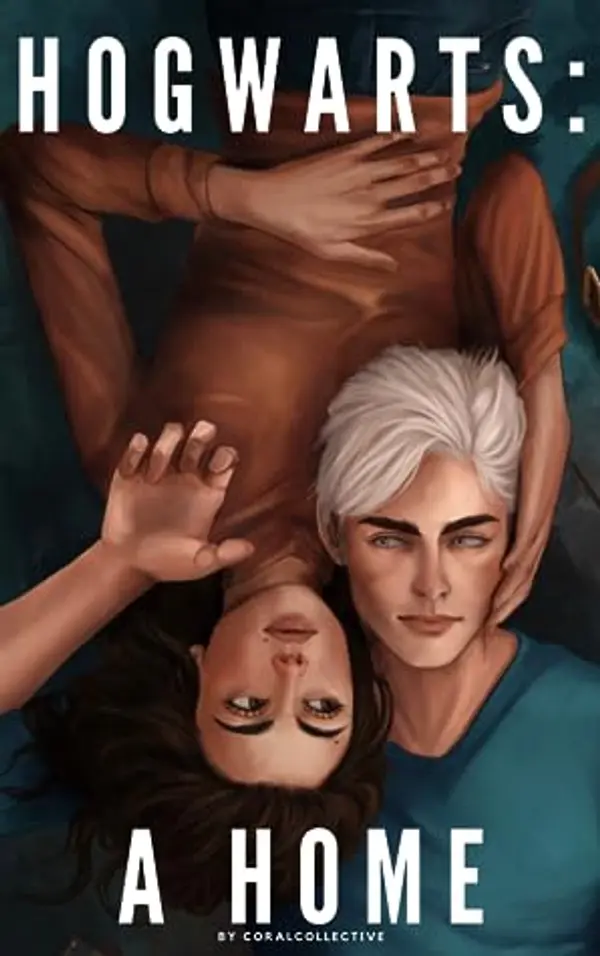 Hogwarts: A Home by coralcollective cover