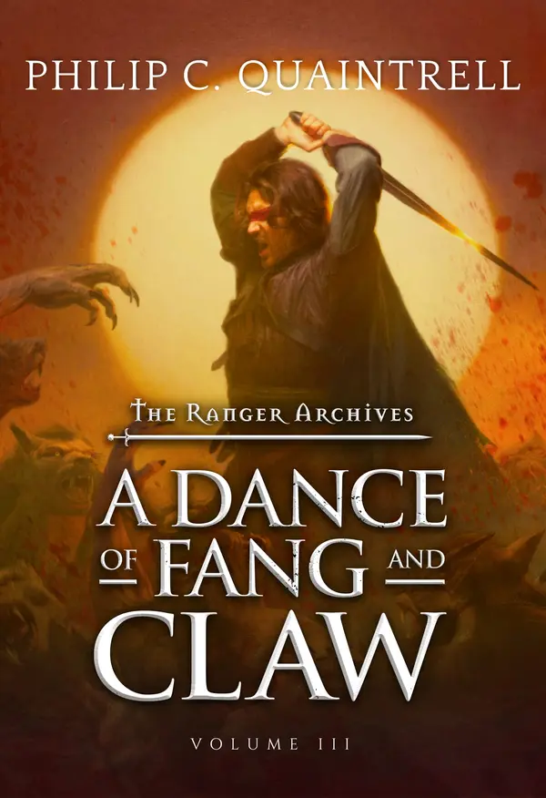 A Dance of Fang and Claw (The Ranger Archives, #3) by Philip C. Quaintrell cover