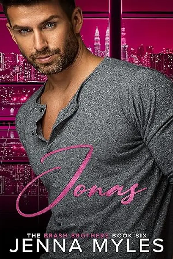 Jonas (The Brash Brothers, #6) by Jenna Myles cover