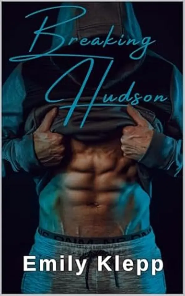 Breaking Hudson by Emily Klepp cover