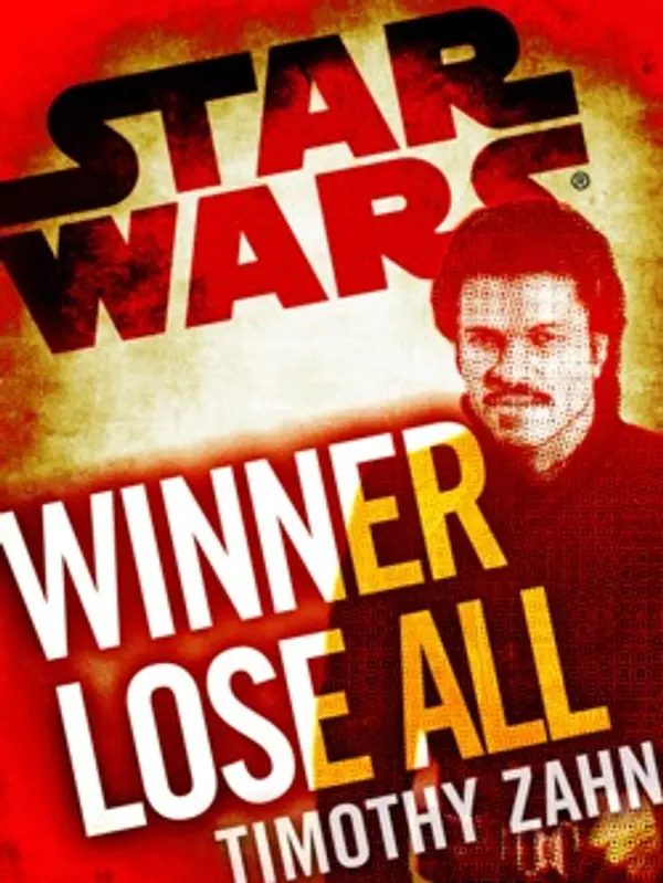 Winner Lose All(Star Wars) by Timothy Zahn cover