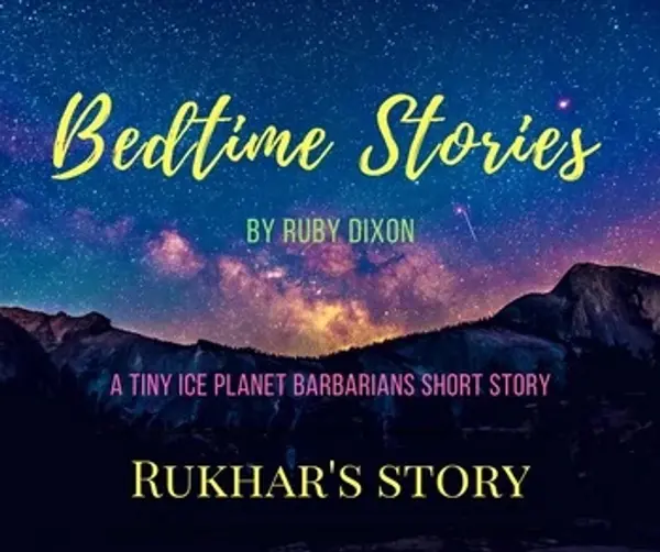 Rukhar's Story (Ice Planet Barbarians, #13.1) by Ruby Dixon cover
