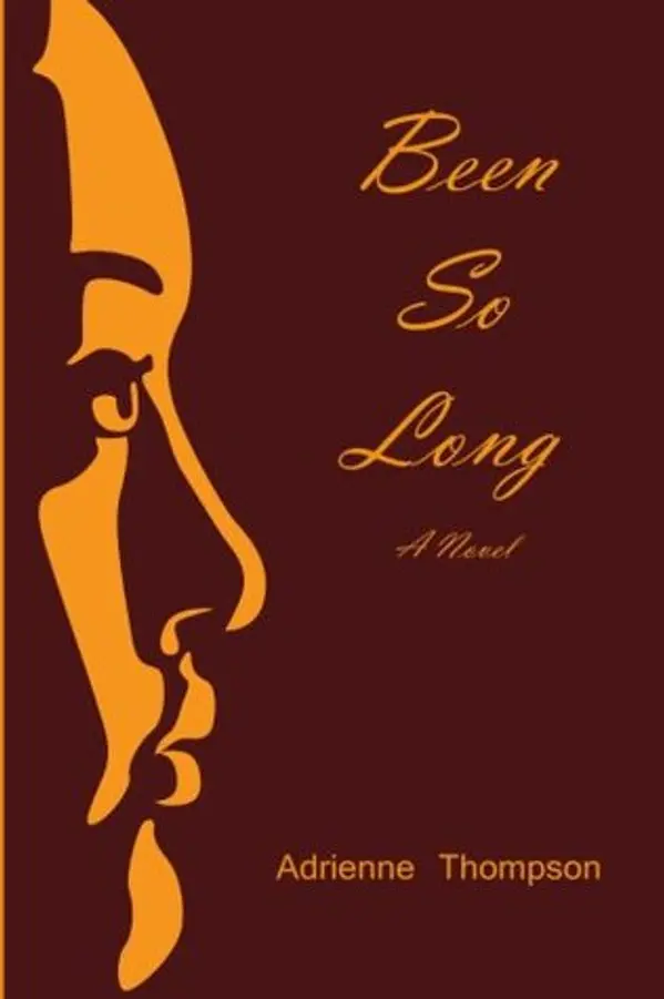 Been So Long by Adrienne Thompson cover