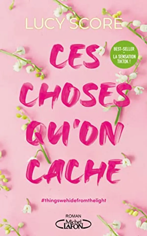Ces choses qu'on cache à la lumière by Lucy Score cover