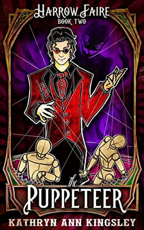 The Puppeteer (Harrow Faire, #2) by Kathryn Ann Kingsley cover