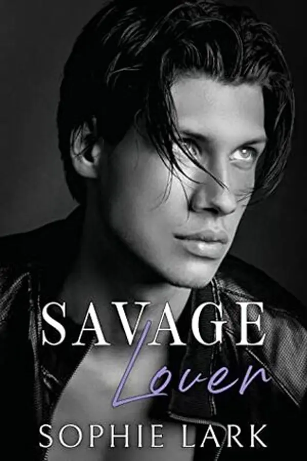 Savage Lover  (Brutal Birthright, #3) by Sophie Lark cover